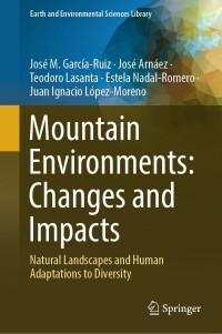 Imagen de portada: Mountain Environments: Changes and Impacts 9783031519543