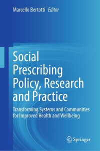 Cover image: Social Prescribing Policy, Research and Practice 9783031521058