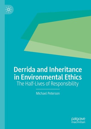 Cover image: Derrida and Inheritance in Environmental Ethics 9783031521423