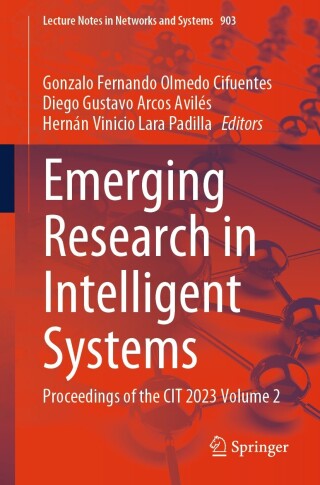 Cover image: Emerging Research in Intelligent Systems 9783031522574