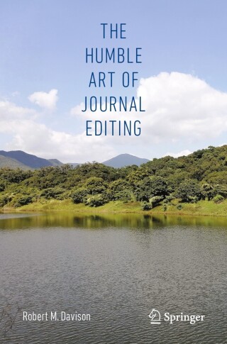 Imagen de portada: The Humble Art of Journal Editing 9783031523229