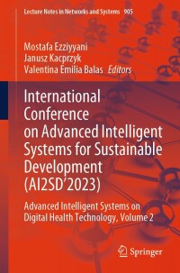 Imagen de portada: International Conference on Advanced Intelligent Systems for Sustainable Development (AI2SD’2023) 9783031523847