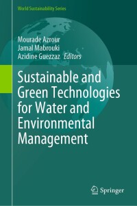 Cover image: Sustainable and Green Technologies for Water and Environmental Management 9783031524189