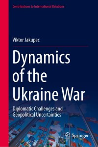 Cover image: Dynamics of the Ukraine War 9783031524431