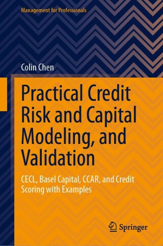Cover image: Practical Credit Risk and Capital Modeling, and Validation 9783031525414