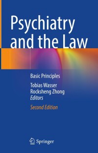 Cover image: Psychiatry and the Law 2nd edition 9783031525889