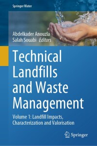 صورة الغلاف: Technical Landfills and Waste Management 9783031526329