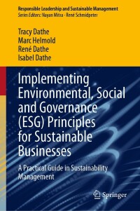 Imagen de portada: Implementing Environmental, Social and Governance (ESG) Principles for Sustainable Businesses 9783031527333