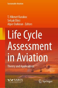 Cover image: Life Cycle Assessment in Aviation 9783031527715