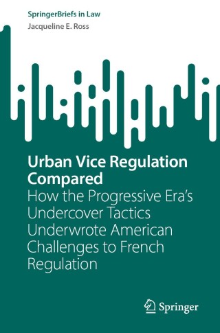 Omslagafbeelding: Urban Vice Regulation Compared 9783031528705