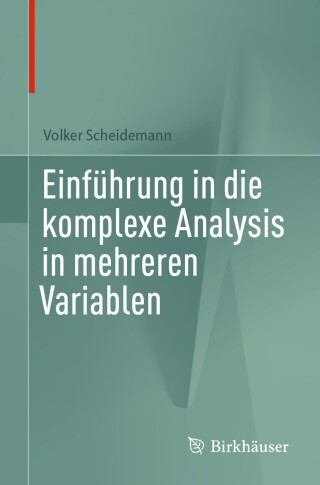Immagine di copertina: Einführung in die komplexe Analysis in mehreren Variablen 9783031528903