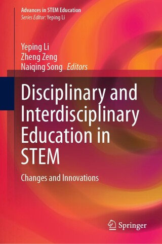 Cover image: Disciplinary and Interdisciplinary Education in STEM 9783031529238