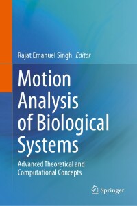 Omslagafbeelding: Motion Analysis of Biological Systems 9783031529764