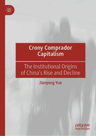 Cover image: Crony Comprador Capitalism 9783031531538