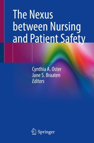 Imagen de portada: The Nexus between Nursing and Patient Safety 9783031531576