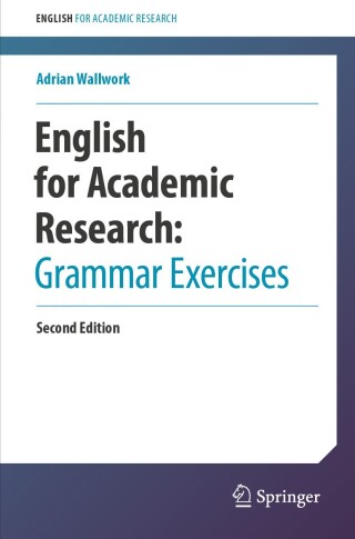Cover image: English for Academic Research:  Grammar Exercises 2nd edition 9783031531675
