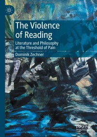 Omslagafbeelding: The Violence of Reading 9783031531910