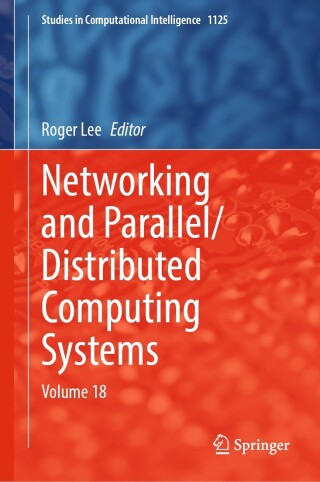 صورة الغلاف: Networking and Parallel/Distributed Computing Systems 9783031532733