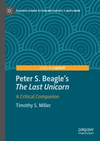 Cover image: Peter S. Beagle's “The Last Unicorn” 9783031534249