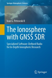 Imagen de portada: The Ionosphere with GNSS SDR 9783031534416