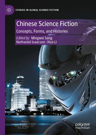 Imagen de portada: Chinese Science Fiction 9783031535406