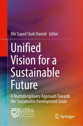 表紙画像: Unified Vision for a Sustainable Future 9783031535734