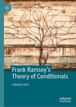 Cover image: Frank Ramsey's Theory of Conditionals 9783031536335