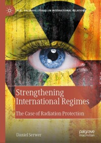 Imagen de portada: Strengthening International Regimes 9783031537233