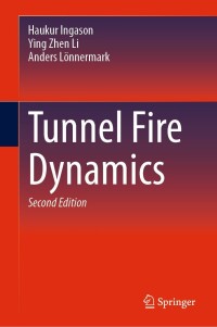 Titelbild: Tunnel Fire Dynamics 2nd edition 9783031539220
