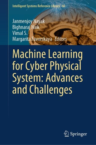 Immagine di copertina: Machine Learning for Cyber Physical System: Advances and Challenges 9783031540370