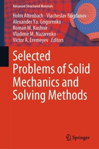 Cover image: Selected Problems of Solid Mechanics and Solving Methods 9783031540622