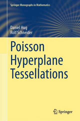 表紙画像: Poisson Hyperplane Tessellations 9783031541032
