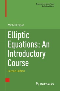 Imagen de portada: Elliptic Equations: An Introductory Course 2nd edition 9783031541216