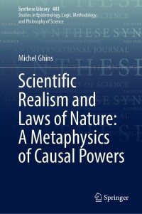 Immagine di copertina: Scientific Realism and Laws of Nature: A Metaphysics of Causal Powers 9783031542268