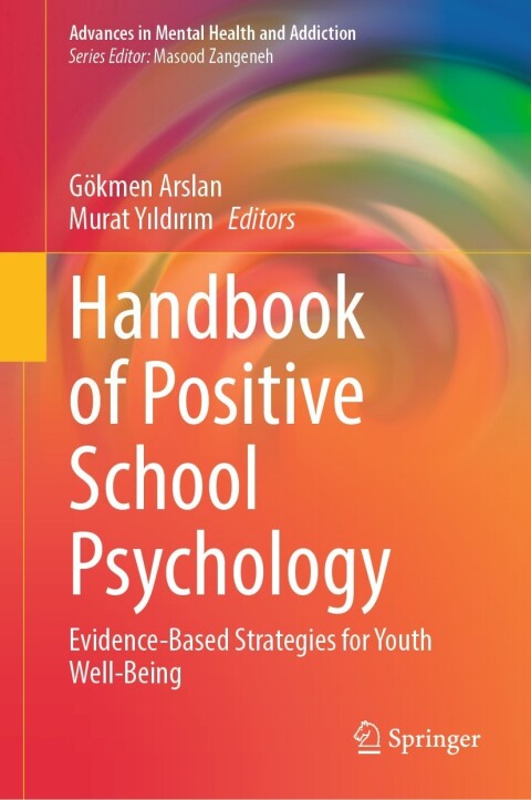 Handbook of Positive School Psychology: Evidence-Based Strategies for Youth Well-Being - FULL INSTANT DOWNLOAD | PDF DOCX EPUB
