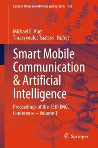 Imagen de portada: Smart Mobile Communication & Artificial Intelligence 9783031543265