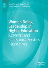 Cover image: Women Doing Leadership in Higher Education 9783031543647