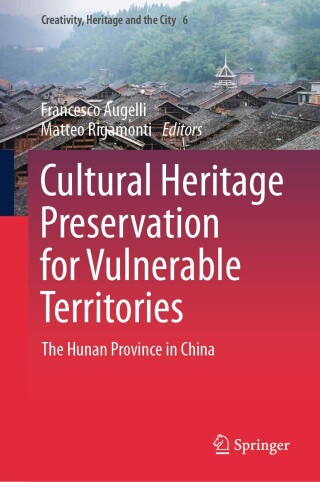 Cover image: Cultural Heritage Preservation for Vulnerable Territories 9783031543890