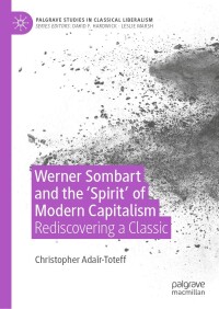 Cover image: Werner Sombart and the 'Spirit' of Modern Capitalism 9783031544224