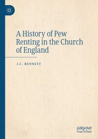 Cover image: A History of Pew Renting in the Church of England 9783031544262