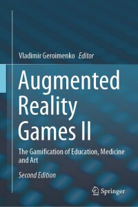 表紙画像: Augmented Reality Games II 2nd edition 9783031544743