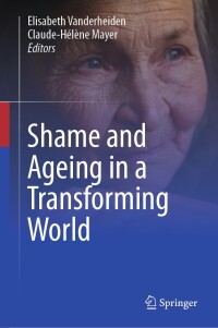 Imagen de portada: Shame and Ageing in a Transforming World 9783031545849