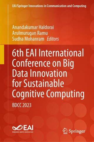 Omslagafbeelding: 6th EAI International Conference on Big Data Innovation for Sustainable Cognitive Computing 9783031546952