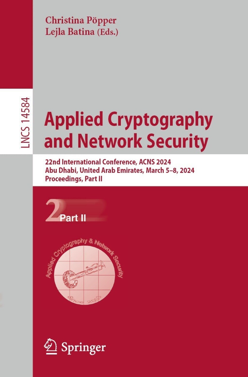 Applied Cryptography and Network Security 22nd International Conference, ACNS 2024, Abu Dhabi, United Arab Emirates, March 5–8, 2024, Proceedings, Part II