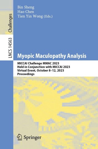 Imagen de portada: Myopic Maculopathy Analysis 9783031548567