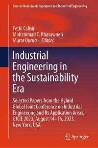 Cover image: Industrial Engineering in the Sustainability Era 9783031548673