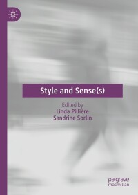 Imagen de portada: Style and Sense(s) 9783031548833