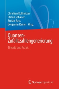 Cover image: Quanten-Zufallszahlengenerierung 9783031549977