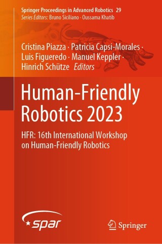 Cover image: Human-Friendly Robotics 2023 9783031549991
