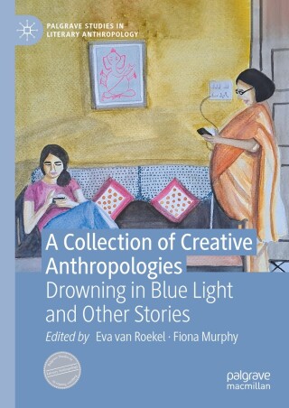 Cover image: A Collection of Creative Anthropologies 9783031551048